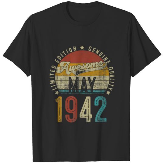 80 Years Old 80Th Birthday May 1942 Limited Editio T-shirt