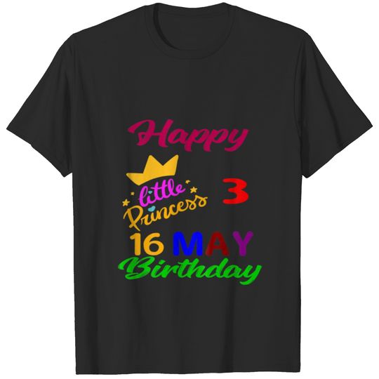 Kids May Girls Birthday 16 May 3Rd Anniversary T-shirt