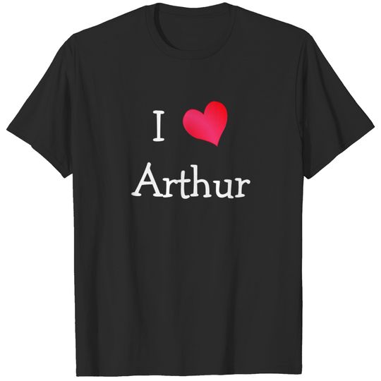 I Love Arthur T-shirt