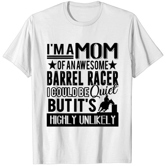 Proud Barrel Racing Mom Shirt T-shirt