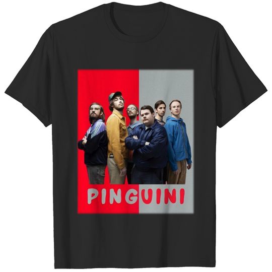 Pinguini Tattici Nucleari a Pinguini Tattici Nucleari T-Shirts