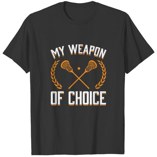 Lacrosse Weapon of Choice OK T-shirt T-shirt