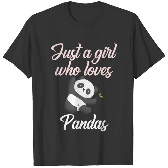 Just A Girl Who Loves Pandas Funny Panda Animal T-shirt