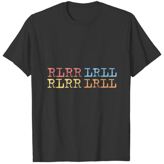RLRR LRLL drum drums drummers T-shirt