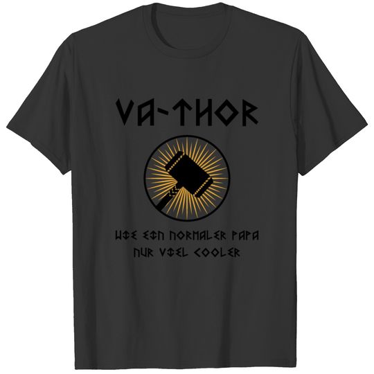 Va thor gift father papa father's day saying T-shirt