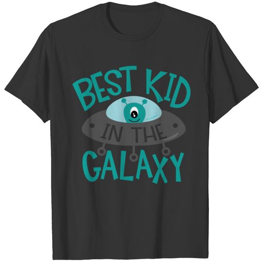 Best kid in the galaxy T-shirt