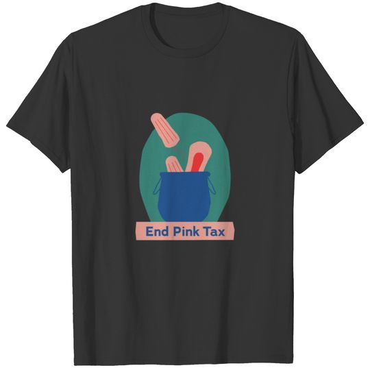 end pink tax T-shirt