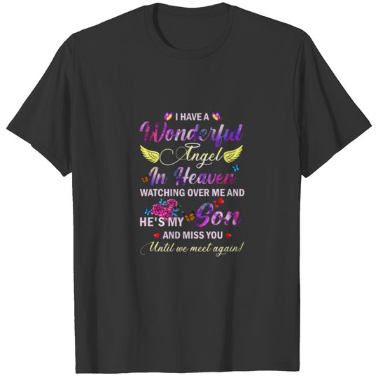 A Wonderful Angel In Heaven Watching Over Me He's T-shirt