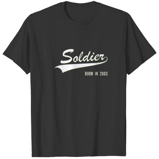 19Th Birthday Gift Soldier Born 2003 Aged 19 Years T-shirt