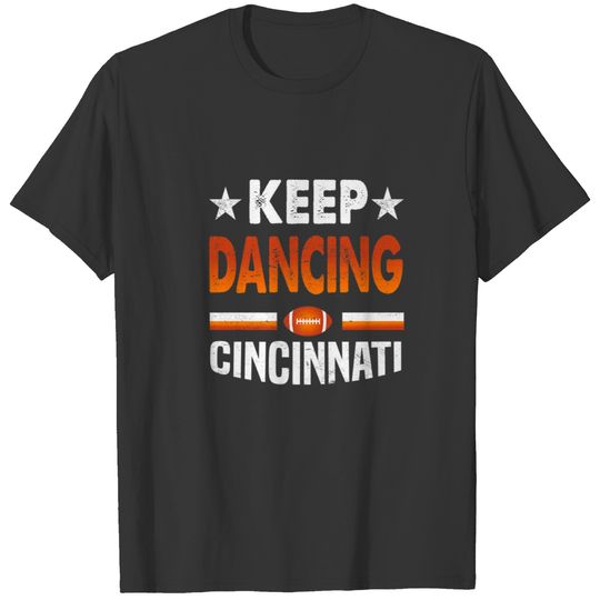 Vintage Keep Dancing American Football Fans Cincin T-shirt