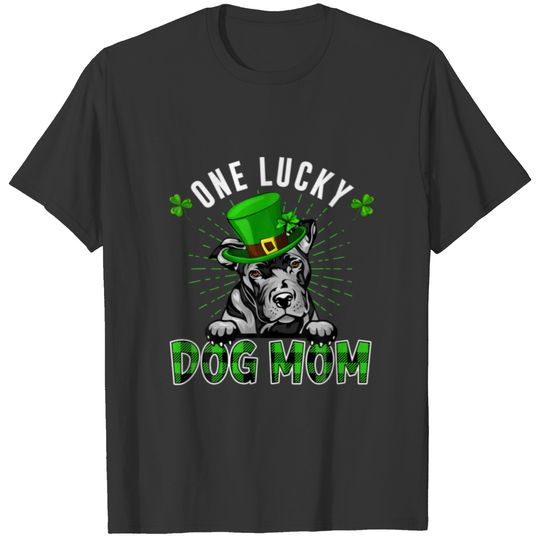 One Lucky Dog Mama Pit Bull Mom St Patricks Day T-shirt
