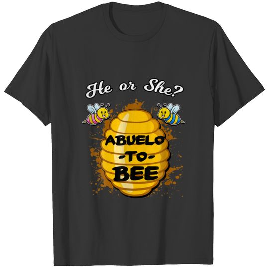 He Or She Abuelo To Bee Gender Baby Reveal Announc T-shirt