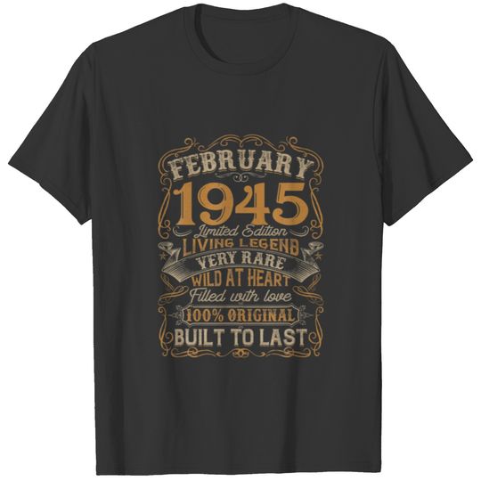 Vintage February 1945 77 Years Born In 1945 77Th B T-shirt