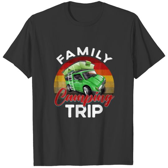 Family Camping Trip Caravan Rv Trailer Retro Vinta T-shirt