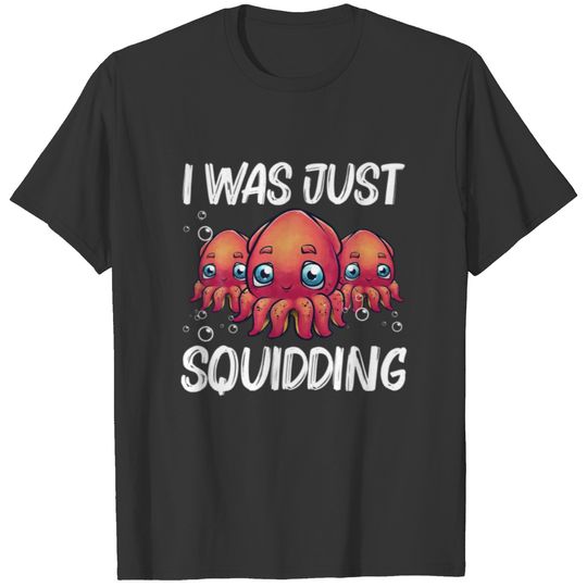 Funny Squid Gift For Men Women Octopus Shore Krake T-shirt
