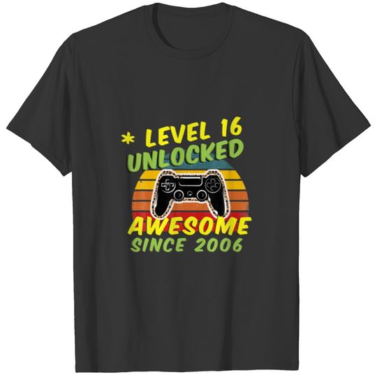 Level 16 Unlocked Awesome 2006 Game 5Th Birthday T-shirt