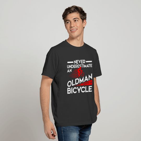 Never Underestimate Old Man with Bicycle T-shirt