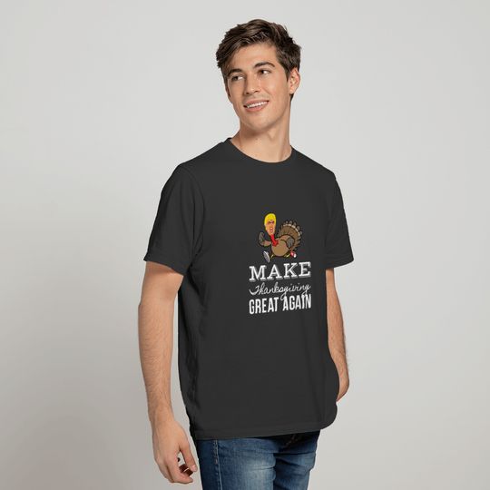 Make Thanksgiving Great Again Funny Trump T-shirt