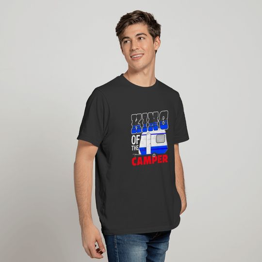 King of the camper T-shirt