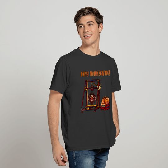 3D Printer #6 Thanksgiving Edition T-shirt