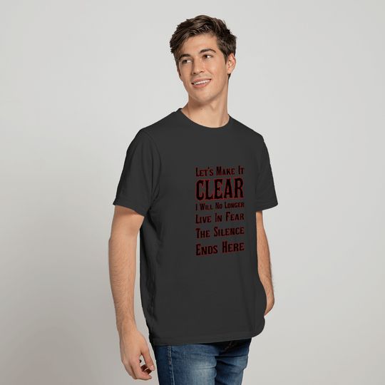 I Will No Longer Live In Fear T-shirt