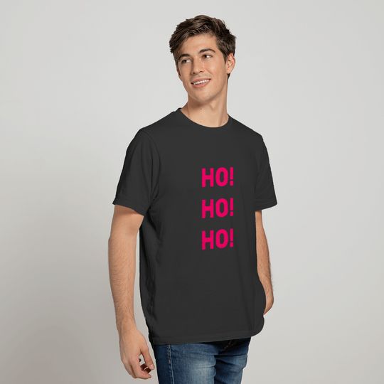 Ho Ho Ho! PinkText Christmas Holiday Typography T-shirt