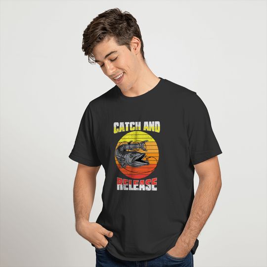 Catch and Release large Fish T-shirt
