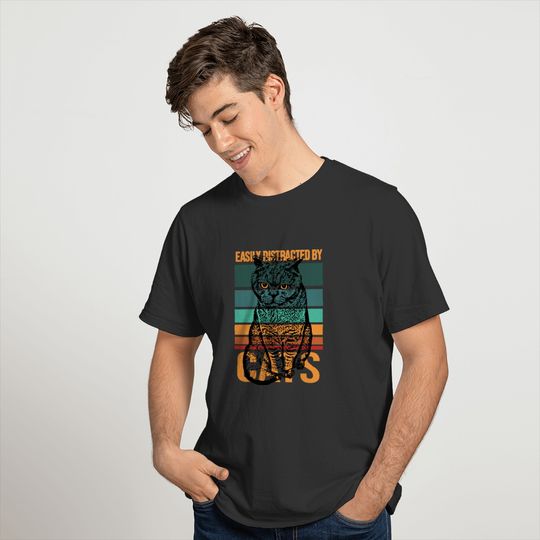 Easily distracted by Cats T-shirt