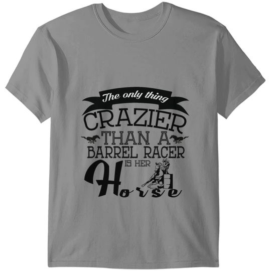 Crazy Barrel Racer T-shirt