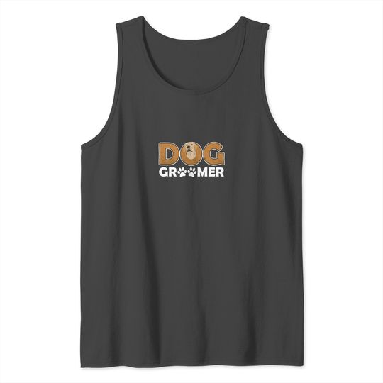 Dogs Groomer Dog Owners Doggie Puppy Puppies Tank Top