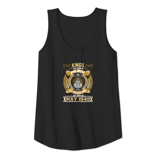 The Real Kings Are Born On May 1948 Tank Top