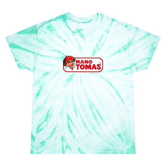 Mang Tomas Filipino Brand Tie Dye T Shirts