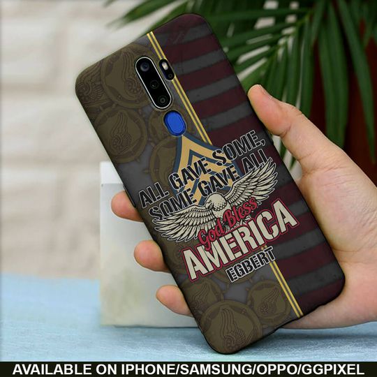 All Gave Some, Some Gave All, God Bless America Phone Case
