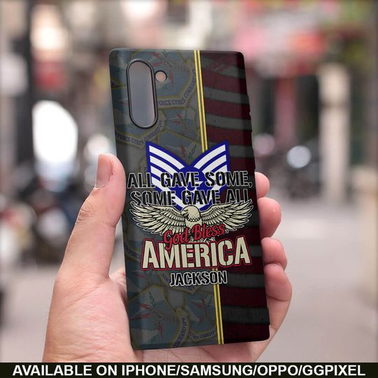 All Gave Some, Some Gave All, God Bless America Phone Case