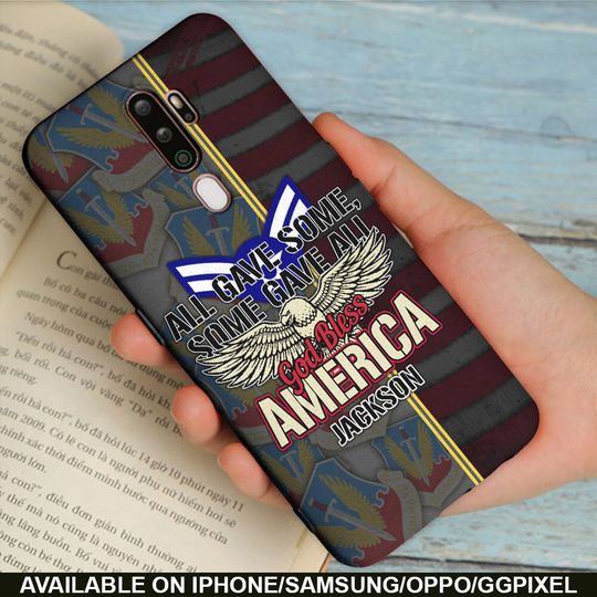 All Gave Some, Some Gave All, God Bless America Phone Case