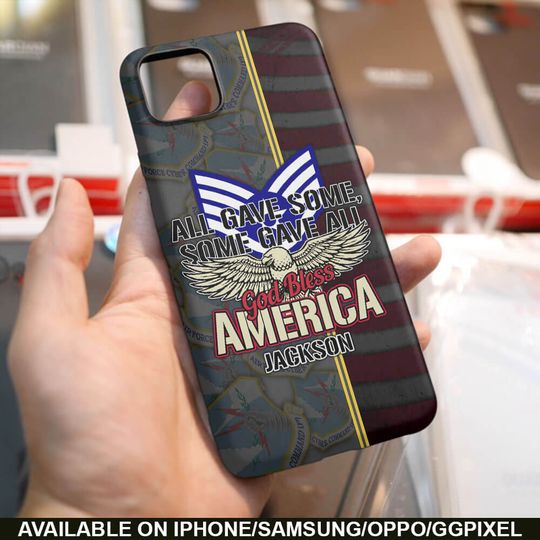 All Gave Some, Some Gave All, God Bless America Phone Case