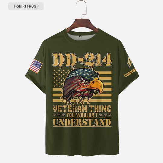Customized Army 3D T-Shirt – It’s a Veteran Thing