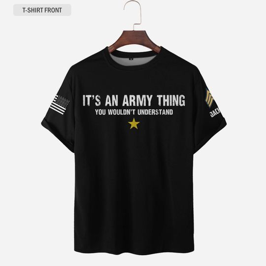 It’s An Army Thing You Wouldn’t Understand
