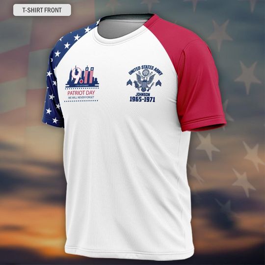 Customized US Military Patriot Day We Will Never Forget 3D Tshirt