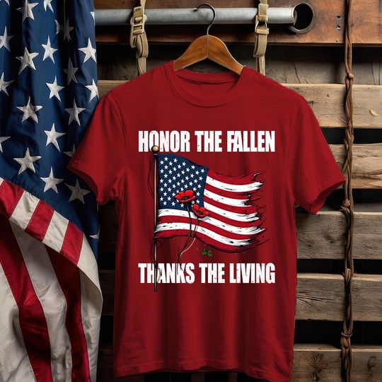 Honor The Fallen, Thanks The Living T-Shirt