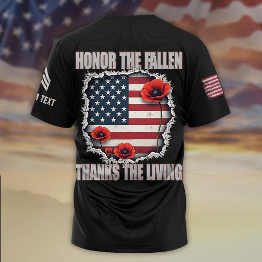 Honor The Fallen Thanks The Living 3D T Shirt