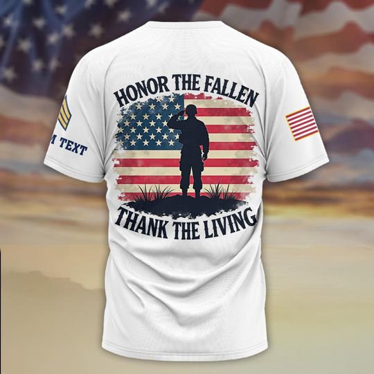 Honor The Fallen Thanks The Living 3D T-Shirt
