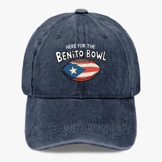 Discover Here For The Benito Bowl Football Hat Game Day Adjustable Cap Funny Meme Unisex