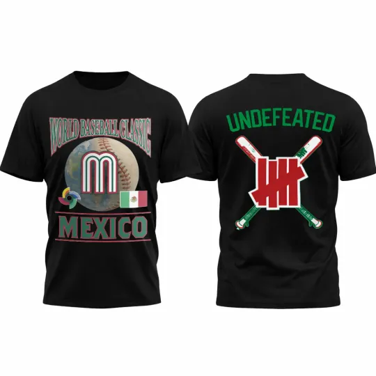 Discover Mexico Baseball 2026 World Baseball Classic Undefeated Tee