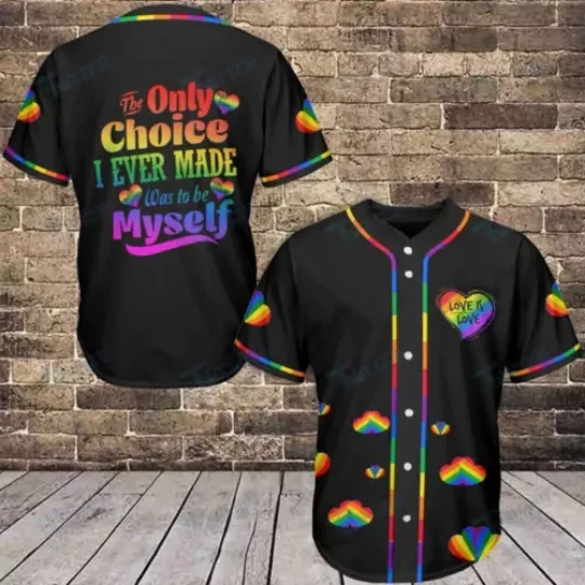 The Only Choice I Ever Made Was To Be Myself Baseball Jersey Shirt