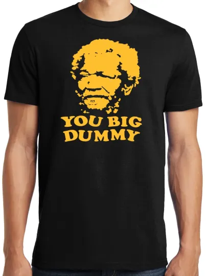Discover PubliciTeeZ Big and Tall Sanford and Son You Big Dummy T-Shirt