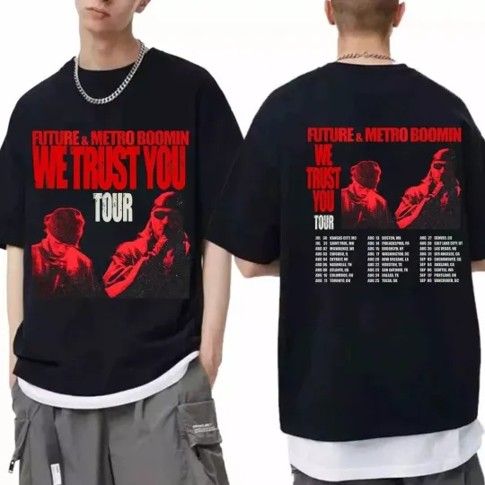 Future and Metro Boomin We Trust You 2024 Tour Shirt, Future & Metro Boomin 2024 | Cotton Short Sleeve Shirt | Music Casual Tee