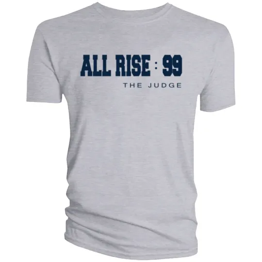 Discover All Rise T-Shirt Aaron Judge 99 New York Yankees Baseball Men