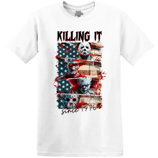 Discover America/Horror T-Shirt Killin' It Since 1776 4th of July