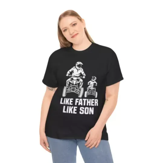 Life Father Like Son Biker Biking Novelty Quad Bike Graphic Unisex T-Shirt